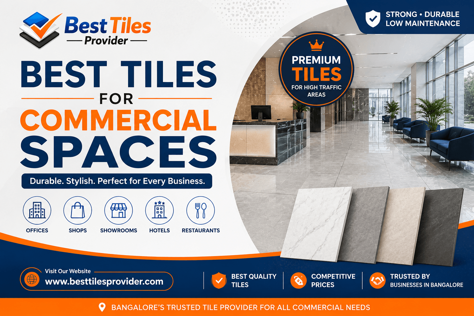 Best Tiles for Commercial Spaces in Bangalore | Best Tiles Provider