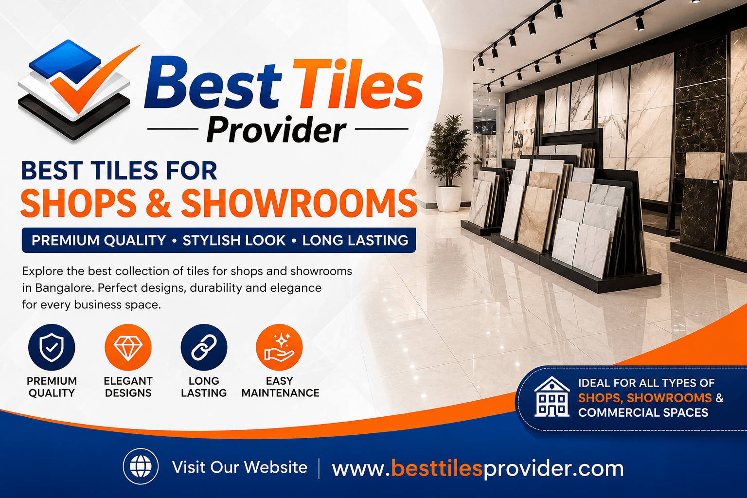 Best Tiles for Shops and Showrooms in Bangalore | Best Tiles Provider